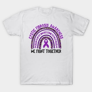 Cystic Fibrosis Awareness We Fight Together T-Shirt